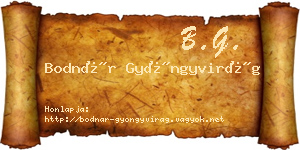 Bodnár Gyöngyvirág névjegykártya